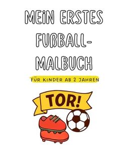 Mein erstes Fußball-Malbuch
