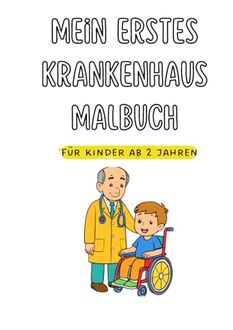 Mein erstes Krankenhaus-Malbuch