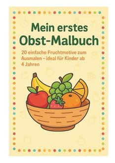 Mein erstes Obst-Malbuch